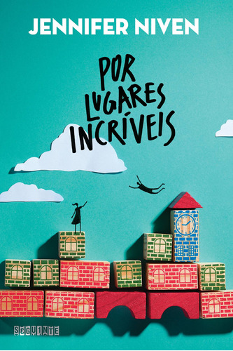 Por lugares incríveis, de Niven, Jennifer. Editora Schwarcz SA, capa mole em português, 2015