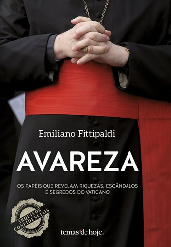 Avareza, de Fittipaldi, Emiliano. Editora Planeta do Brasil Ltda., capa mole em português, 2016