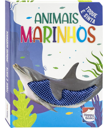 Toque E Sinta Ii: Animais Marinhos, De Mammoth World. Editora Happy Books, Capa Dura, Edição 1 Em Português, 2023