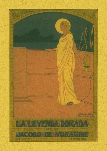 Leyenda Dorada,la - Voragine, Jacobo De