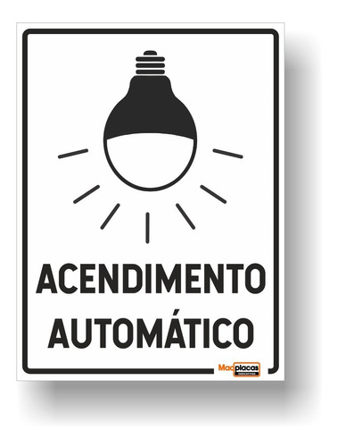 Placa Acendimento Automatico Luz Pvc 1mm 30x20cm