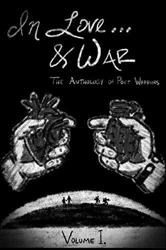 Libro:  In Love... &war: The Anthology Of Poet Warriors