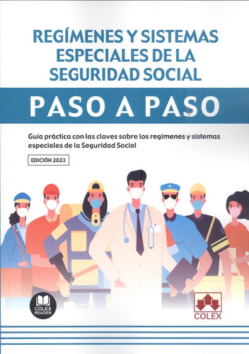 Regcmenes Y Sistemas Especiales De La Seguridad Social. Pas