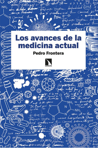 Avances De La Medicina Actual,los - Frontera Izquierdo, P...