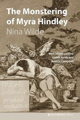 Libro The Monstering Of Myra Hindley - Nina Wilde