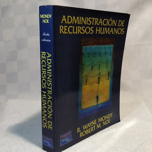 Administración De Recursos Humanos / R. Wayne Mondy (Usado)