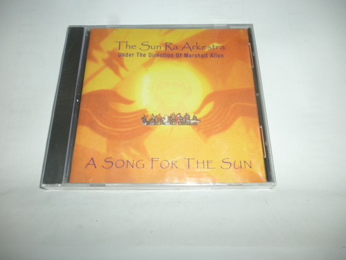 Cd The Sun Ra Arkestra A Song For The Sun 1999 Usa Lacrado