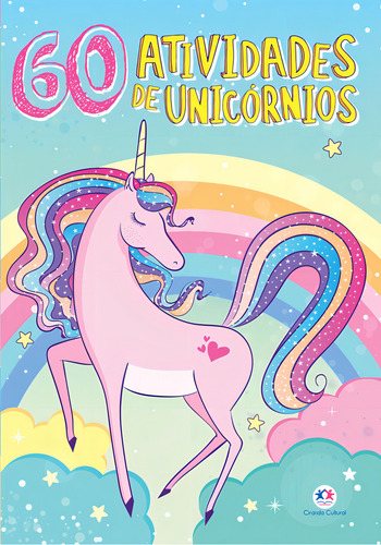 Unicórnios mágicos - 60 atividades, de Cultural, Ciranda. 60 atividades Editorial Ciranda Cultural Editora E Distribuidora Ltda. em português, 2018