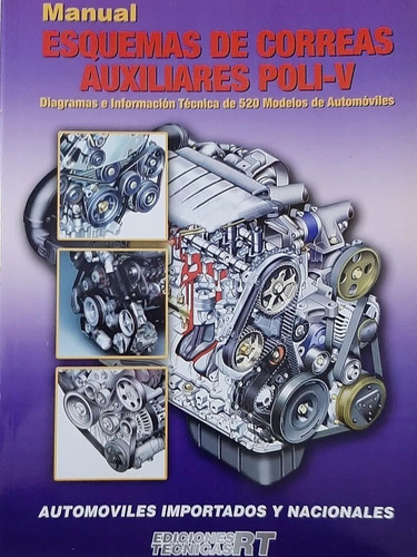 Esquemas De Correas Poli-v, De Ricardo Tecca. Editorial Ediciones Técnicas Rt, Tapa Blanda En Español, 2006