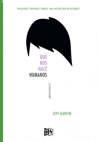 Libro Que Nos Hace Humanos Bullying Familia Identidad 408pp