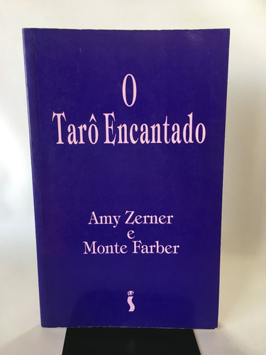 Livro O Tarô Encantado Amy Zerner E Monte Farber 6 Edição Editora Siciliano J335