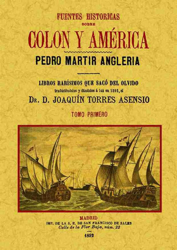 Fuentes Históricas Sobre Colón Y América 4 Tomos