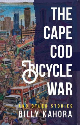 Libro: The Cape Cod Bicycle War: And Other Stories (modern