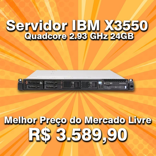 Servidor Ibm X3550 M3 Quadcore 2.93 Ghz 24gb 1x 500gb