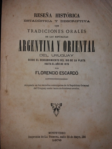 Florencio Escardo 1876 Tradiciones Orales Republica Uruguay 