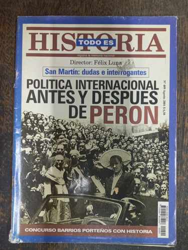 Todo Es Historia Nº 409 * Politica Internacional Y Peron *