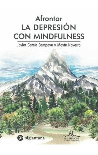 Libro - Afrontar La Depresion Con Mindfulness - Campayo, Jav