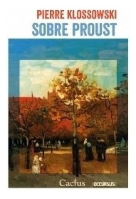 Libro Sobre Proust De Pierre Klossowski