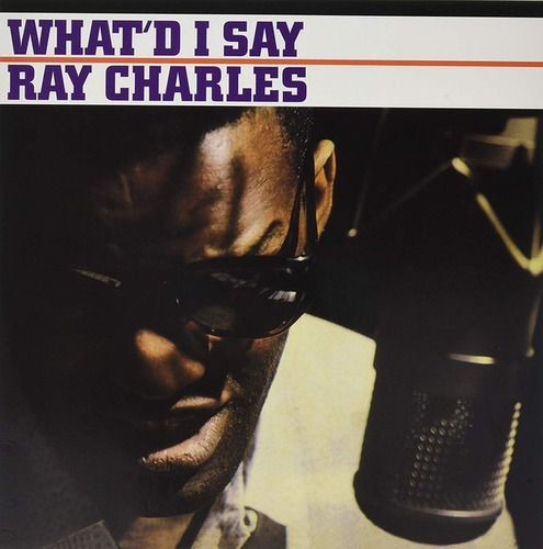 Vinilo Ray Charles What'd I Say Nuevo Y Sellado