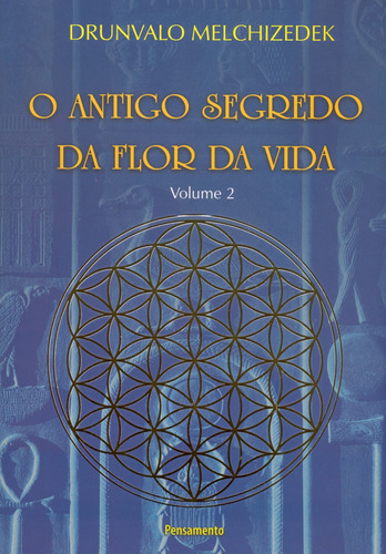 Livro O Antigo Segredo Da Flor Da Vida Vol. 02