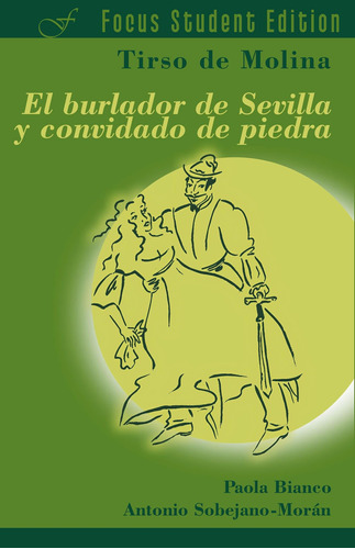 Libro: El Burlador De Sevilla, Focus Student Edition (spanis