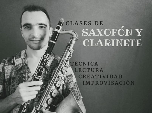 Clases Particulares De Saxofón Y Clarinete