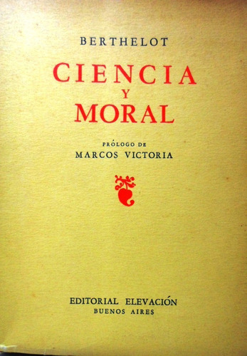 Ciencia Y Moral Berthelot