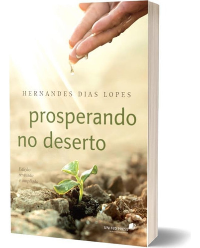 Prosperando No Deserto, De Lopes, Hernandes Dias. Editora United Press, Capa Mole Em Português