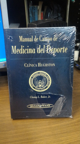Manual De Campo De Medicina Del Deporte - Clinica Hughston
