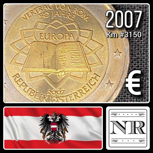 Austria - 2 Euros - Año 2007 - Km #3150 - Tratado De Roma