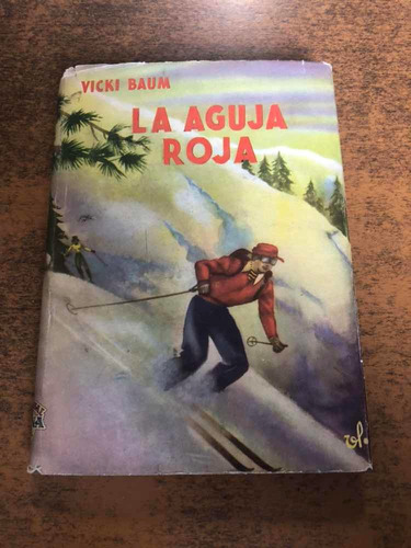 La Aguja Roja / Vicki Baum