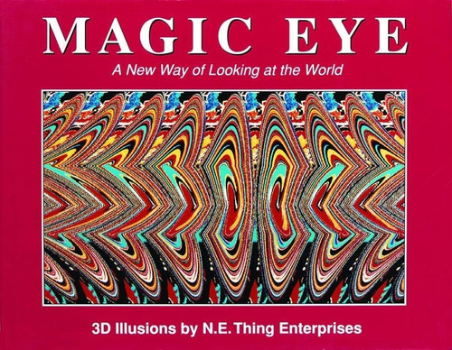 Magic Eye: Una Nueva Forma Ver Mundo