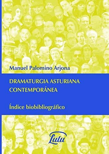 Dramaturgia Asturiana Contemporánea