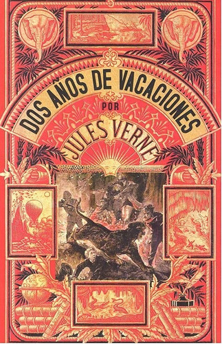 Dos Años De Vacaciones - Verne,jules