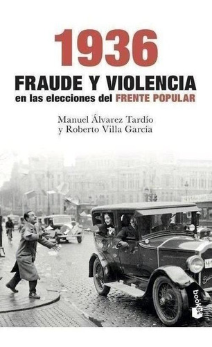 Libro: 1936. Vila, Roberto/alvarez, Manuel. Booket