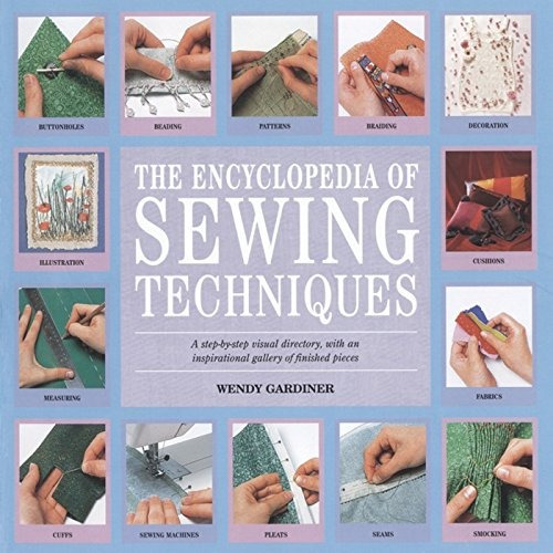 Encyclopedia Of Sewing Techniques Un Directorio Visual Stepb