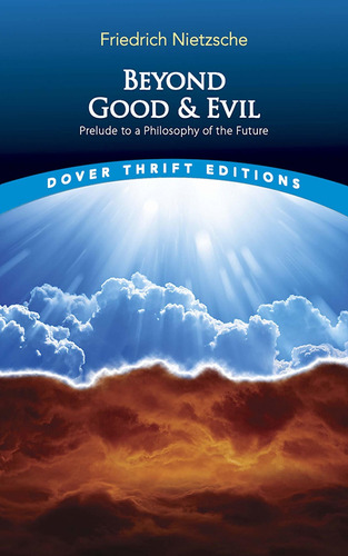 Libro Beyond Good And Evil: Prelude To A Philosophy Of The