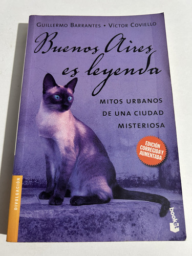 Libro Buenos Aires Es Leyenda - Mitos Urbanos - Barrantes