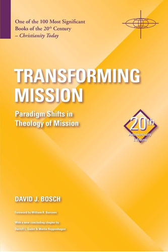 Libro: Transforming Mission: Paradigm Shifts In Theology Of