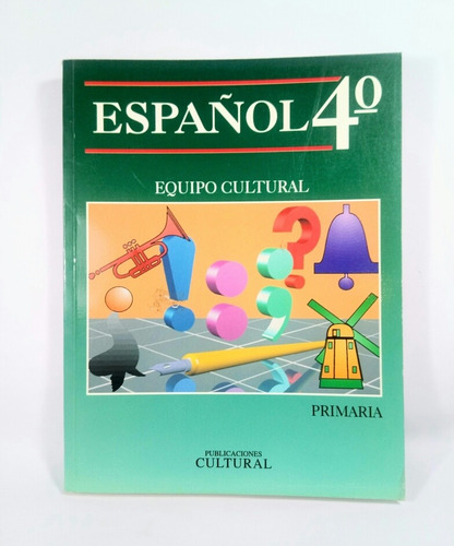 Español 4 Primaria Publicaciones Cultural Patria Harmonía