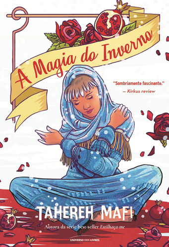 A magia do inverno, de Mafi, Tahereh. Universo dos Livros Editora LTDA, capa mole em português, 2018