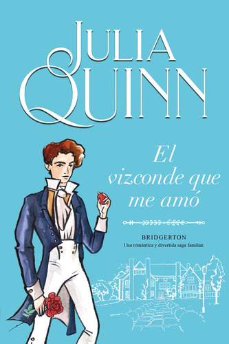 Libro Bridgerton 2: El Vizconde Que Me Amó - Julia Quinn
