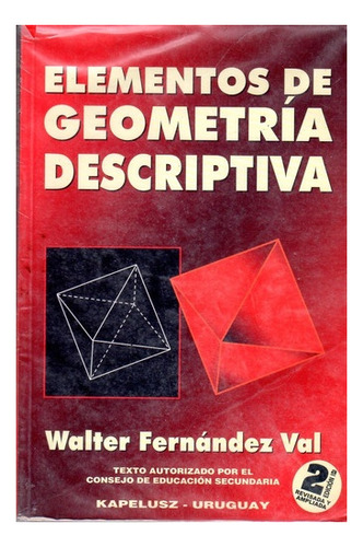 Elementos De Geometria Descriptiva - Walter Fernandez Val