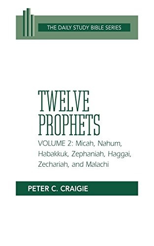 Twelve Prophets, Volume 2 (ot Daily Study Bible Series)