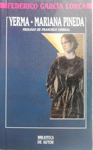 Yerma Mariana Pineda Garcia Lorca 