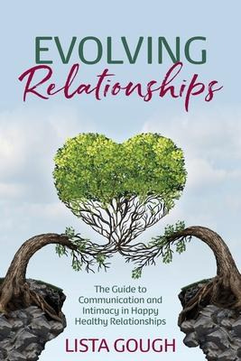 Libro Evolving Relationships : The Guide To Communication...