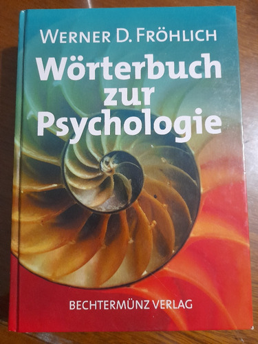 Wörterbuch Zur Psychologie