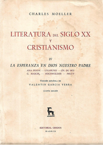 Libro Literatura Del Siglo Xx Y Cristianismo Iv...c Moeller,