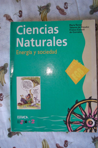 Ciencias Sociales. Energia Y Sociedad. Egb. Estrada