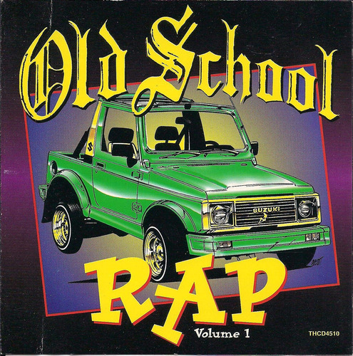 Cd Old School Rap Volume 1 - Artistas Varios